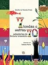 7 Lendas E Outras 70 Sabedorias Do Folclore Brasileiro