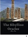 The Sibylline Oracles: Translated From The Greek Into English Blank Verse