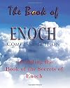 The Book of Enoch, Complete Edition: Including the Book of the Secrets of Enoch