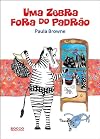 Uma Zebra Fora do Padrao