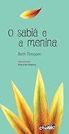 O SABIÁ E A MENINA