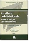 Assistencia Judiciaria Gratuita: Acesso a Justica e Carencia Econªmica