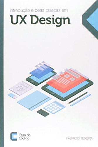 Introdução e Boas Práticas em UX Design