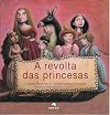 A revolta das princesas