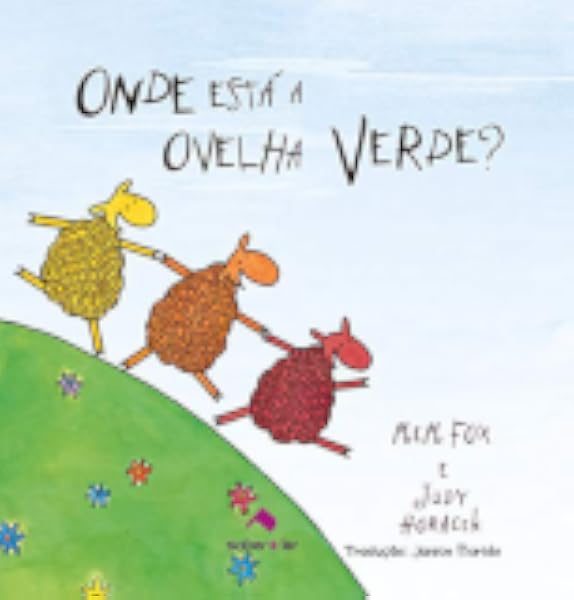 Capa de Onde está a ovelha verde?, de Mem Fox · il. Judy Horacek