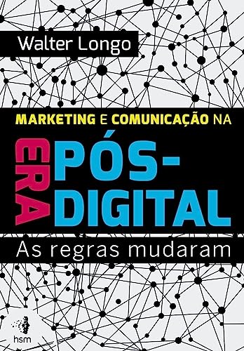 Capa de Marketing e Comunicação na Era Pós-Digital, Walter Longo