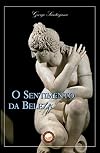 O sentimento da beleza