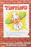 Tintino o espetáculo continua