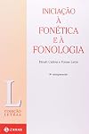 Iniciação À Fonética E À Fonologia. Coleção Letras (Em Portuguese do Brasil)