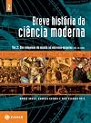 Breve Historia da Ciencia Moderna Vol. 1: Converge (Em Portugues do Brasil)