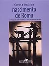 Contes et légendes de la naissance de Rome