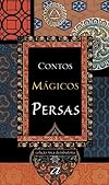 Contos Mágicos Persas (Em Portuguese do Brasil)