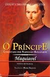 O Principe (Comentado Por Napoleao Bonaparte)