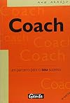 Coach. Um Parceiro Para O Seu Sucesso (Em Portuguese do Brasil)
