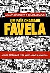 Um Pais Chamado Favela (Em Portugues do Brasil)