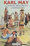 ENTRE APACHES E COMANCHES
