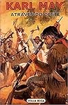 Através do Oeste (Volume 1)