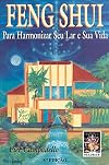 Feng Shui, para harmonizar seu lar e sua vida