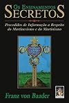 Ensinamentos Secretos, Os