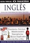 Guia de Conversação para Viagens : Inglês