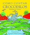 Como Contar Crocodilos (Em Portuguese do Brasil)