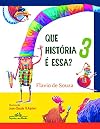 Que História É Essa? 3 (Em Portuguese do Brasil)