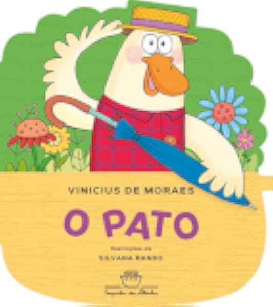 Capa de O pato, de Vinicius de Moraes · il. Silvana Rando