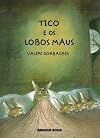 Tico E Os Lobos Maus (Em Portuguese do Brasil)