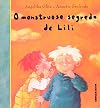 O Monstruoso Segredo de Lili (Em Portuguese do Brasil)