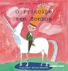 O Príncipe sem Sonhos