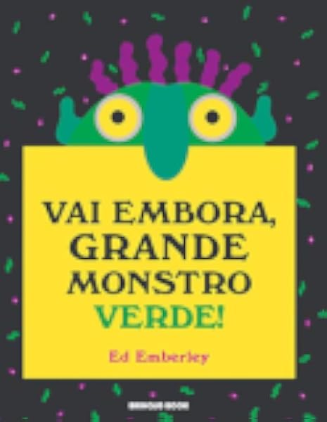 Capa de Vai embora, grande monstro verde!, de Ed Emberley
