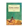 Como Surgiu. Mitos Indígenas Brasileiros (Em Portuguese do Brasil)