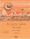 Sete Saias da Lua, As