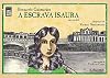 A Escrava Isaura. Em Cordel (Em Portuguese do Brasil)