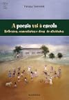 A Poesia Vai a Escola (Em Portuguese do Brasil)