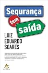 Segurança Tem Saída