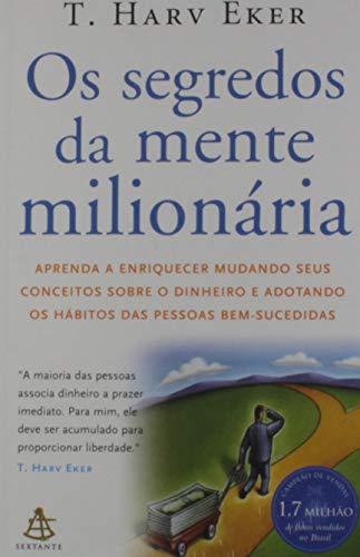 Capa de Os Segredos da Mente Milionária, T. Harv Eker