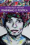 Feminismo e Politica (Em Portugues do Brasil)