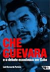 Che Guevara e o Debate Economico em Cuba (Em Portugues do Brasil)