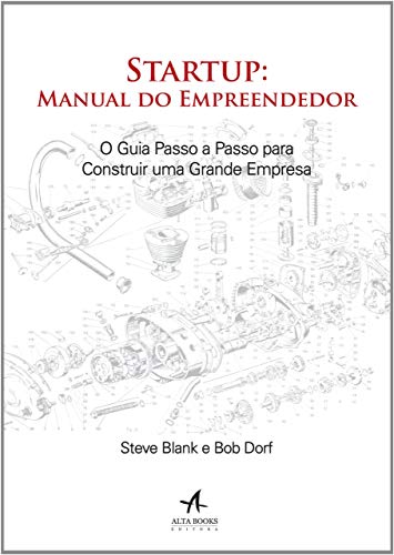 Capa de Startup: Manual do Empreendedor, Steve Blank e Bob Dorf