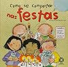 Como se Comportar nas Festas