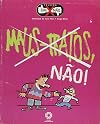 MAUS-TRATOS, NAO!