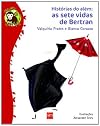Historias Do Alem. As Sete Vidas De Bertran (Em Portuguese do Brasil)