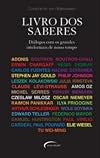 Livro Dos Saberes - Diálogos Com Os Grandes Intelectuais De Nosso Tempo