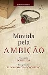 Movida Pela Ambição - Lateral marrom (esgotado)