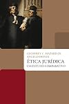 etica Juridica: Um Estudo Comparativo