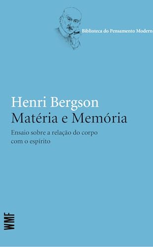 Capa do livro Matéria e memória: Ensaio sobre a relação do corpo com o espírito
