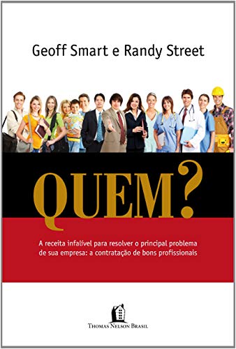 Capa de Quem?, Geoff Smart e Randy Street