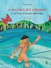 Pescaria do Curumim e Outros Poemas Indigenas, A