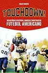 Touchdown! (Em Portuguese do Brasil)